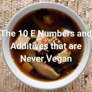The 10 E Numbers and Additives that are Never Vegan #frifran #glutenfree #vegan #coconutfree #glutenfreevegan #gfvegan