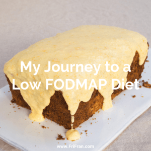 My Journey to a Low FODMAP Diet #GlutenFree #Vegan #lowfodmap #GlutenFreeVegan. From #FriFran