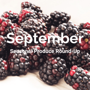 September Seasonal Produce Roundup. #GlutenFree #Vegan #GlutenFreeVegan #autumn #seasonal #vegetables #fruit. From #FriFran