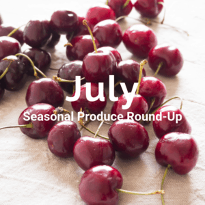 July Seasonal Produce Roundup. Seasonal British cherries. #GlutenFree #Vegan #GlutenFreeVegan. From #FriFran
